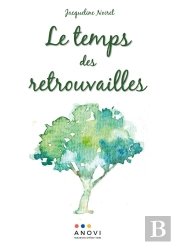Le Temps Des Retrouvailles