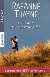 Le Temps Des Retrouvailles