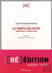 Le Temps Des Rites (3e Édition)