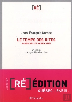 Bertrand.pt - Le Temps Des Rites (3e Édition)
