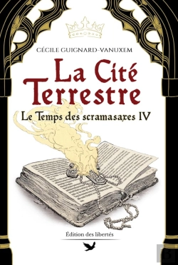 Bertrand.pt - Le Temps Des Scramasaxes Tome 4 : La Cité De La Terre