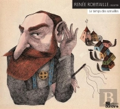 Le Temps Des Semailles/ Ren E Robitaille