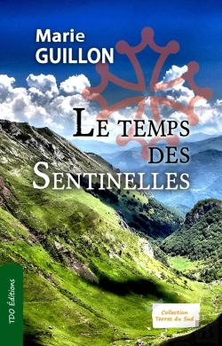 Bertrand.pt - Le Temps Des Sentinelles