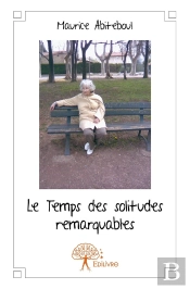 Le Temps Des Solitudes Remarquables