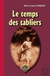 Le Temps Des Tabliers