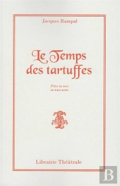 Le Temps Des Tartuffes