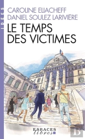 Le Temps Des Victimes