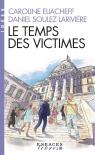 Le Temps Des Victimes