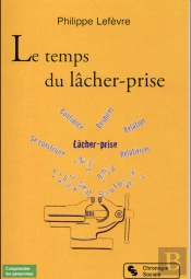 Le Temps Du Lacher-Prise