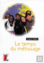Le Temps Du Metissage