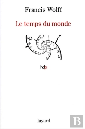 Le Temps Du Monde : Une Étude De Métaphysique Descriptive