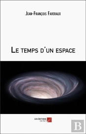 Le Temps D'Un Espace