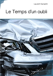 Le Temps D'Un Oubli