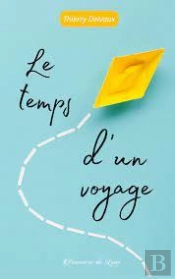 Le Temps D'Un Voyage