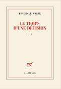 Le Temps D'Une Décision