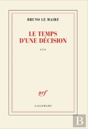 Le Temps D'Une Décision