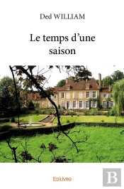 Le Temps D'Une Saison