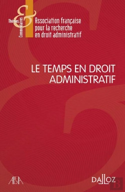 Bertrand.pt - Le Temps En Droit Administratif