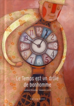 Bertrand.pt - Le Temps Est Un Drole De Bonhomme