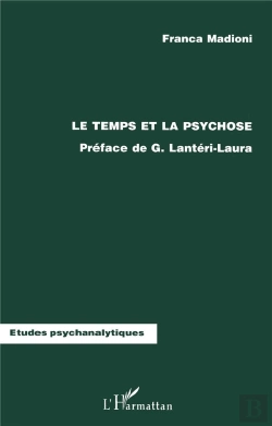 Bertrand.pt - Le Temps Et La Psychose