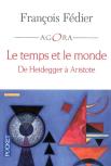 Le Temps Et Le Monde ; De Heidegger À Aristote