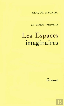 Bertrand.pt - Le Temps Immobile T.2 ; Les Espaces Imaginaires