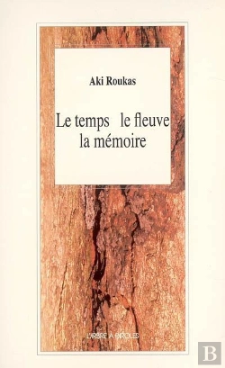 Bertrand.pt - Le Temps, Le Fleuve, La Mémoire