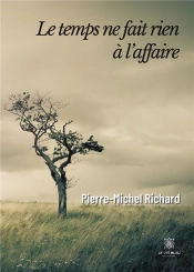 Le Temps Ne Fait Rien A L Affaire