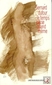 Le Temps Passe Quand Même