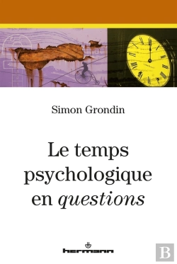 Bertrand.pt - Le Temps Psychologique En Questions