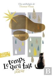 Le Temps Qu'Il Fait... En Poésie