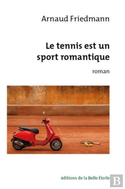 Bertrand.pt - Le Tennis Est Un Sport Romantique