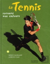 Le Tennis Raconte Aux Enfants