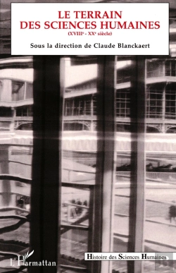 Bertrand.pt - Le Terrain Des Sciences Humaines (Xviiiè-Xxè Siècle)