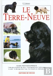 Le Terre Neuve ; Guide Photographique
