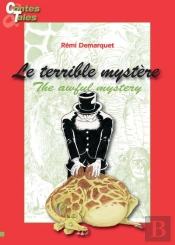 Le Terrible Mystere