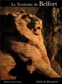 Bertrand.pt - Le Territoire De Belfort, Guide De Decouverte