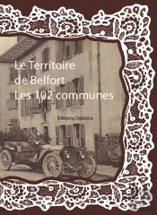 Le Territoire De Belfort ; Les 102 Communes