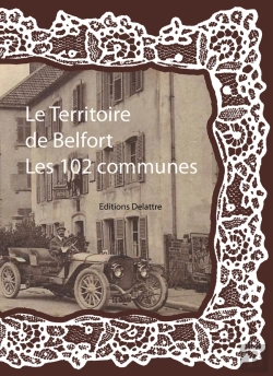 Bertrand.pt - Le Territoire De Belfort ; Les 102 Communes