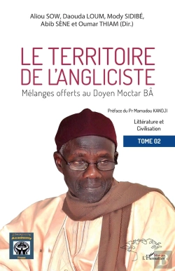 Bertrand.pt - Le Territoire De L'Angliciste Tome 2 ; Mélanges Offerts Au Doyen Moctar Bâ