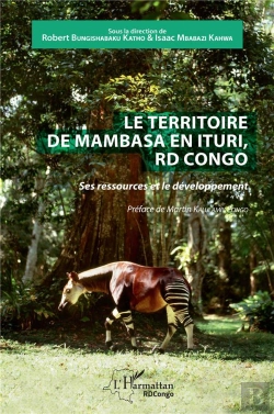 Bertrand.pt - Le Territoire De Mambasa En Ituri, Rd Congo ; Ses Ressources Et Le Développement