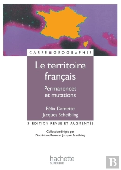 Bertrand.pt - Le Territoire Français ; Permanences Et Mutations