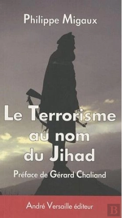 Bertrand.pt - Le Terrorisme Au Nom Du Jihad
