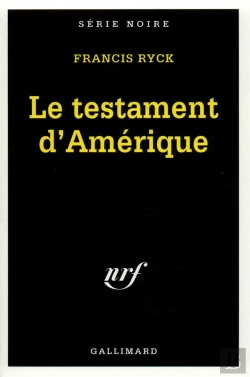 Bertrand.pt - Le Testament D'Amerique