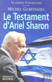 Le Testament D'Ariel Sharon