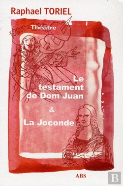 Bertrand.pt - Le Testament De Dom Juan ; La Joconde