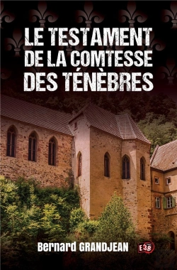 Bertrand.pt - Le Testament De La Comtesse Des Tenebres