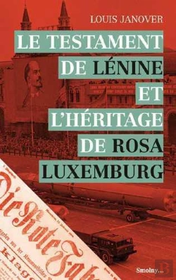 Bertrand.pt - Le Testament De Lénine Et L'Héritage De Rosa Luxemburg