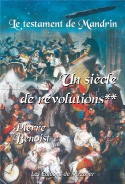 Bertrand.pt - Le Testament De Mandrin Tome 2 : Un Siécle De Révolutions