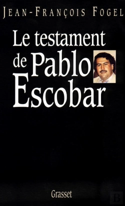 Bertrand.pt - Le Testament De Pablo Escobar